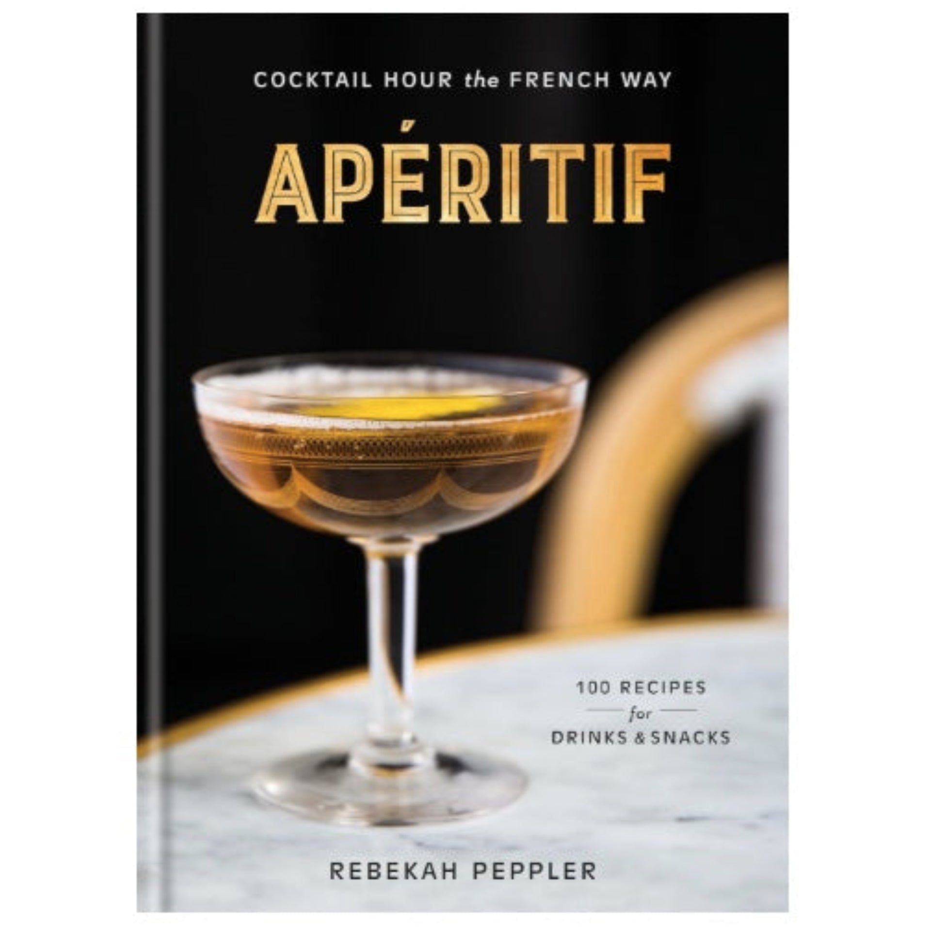 Apéritif - Cocktail Hour the French Way