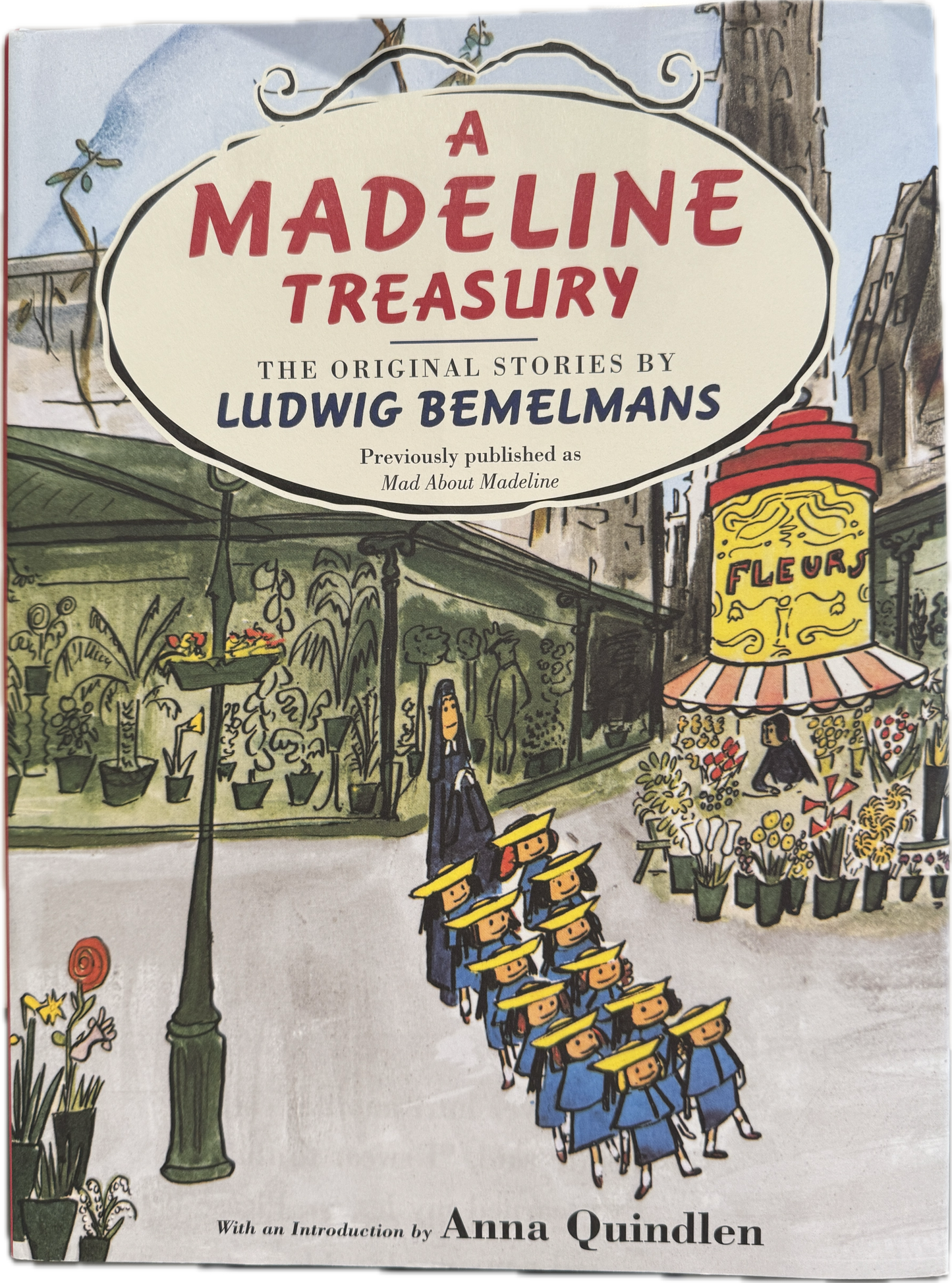 A Madeline treasury: The Original Stories by Ludwig Bemelmans