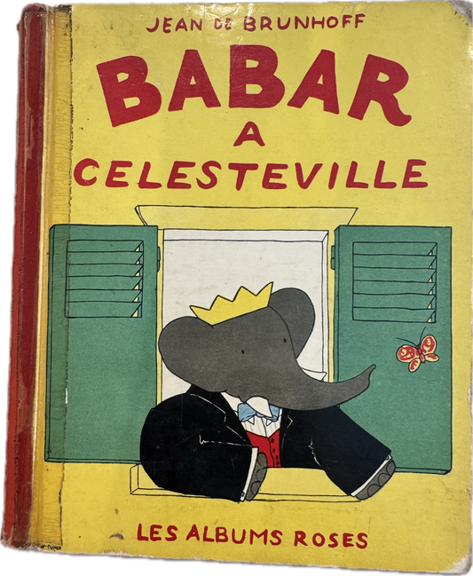Antique Babar A Celesteville Book