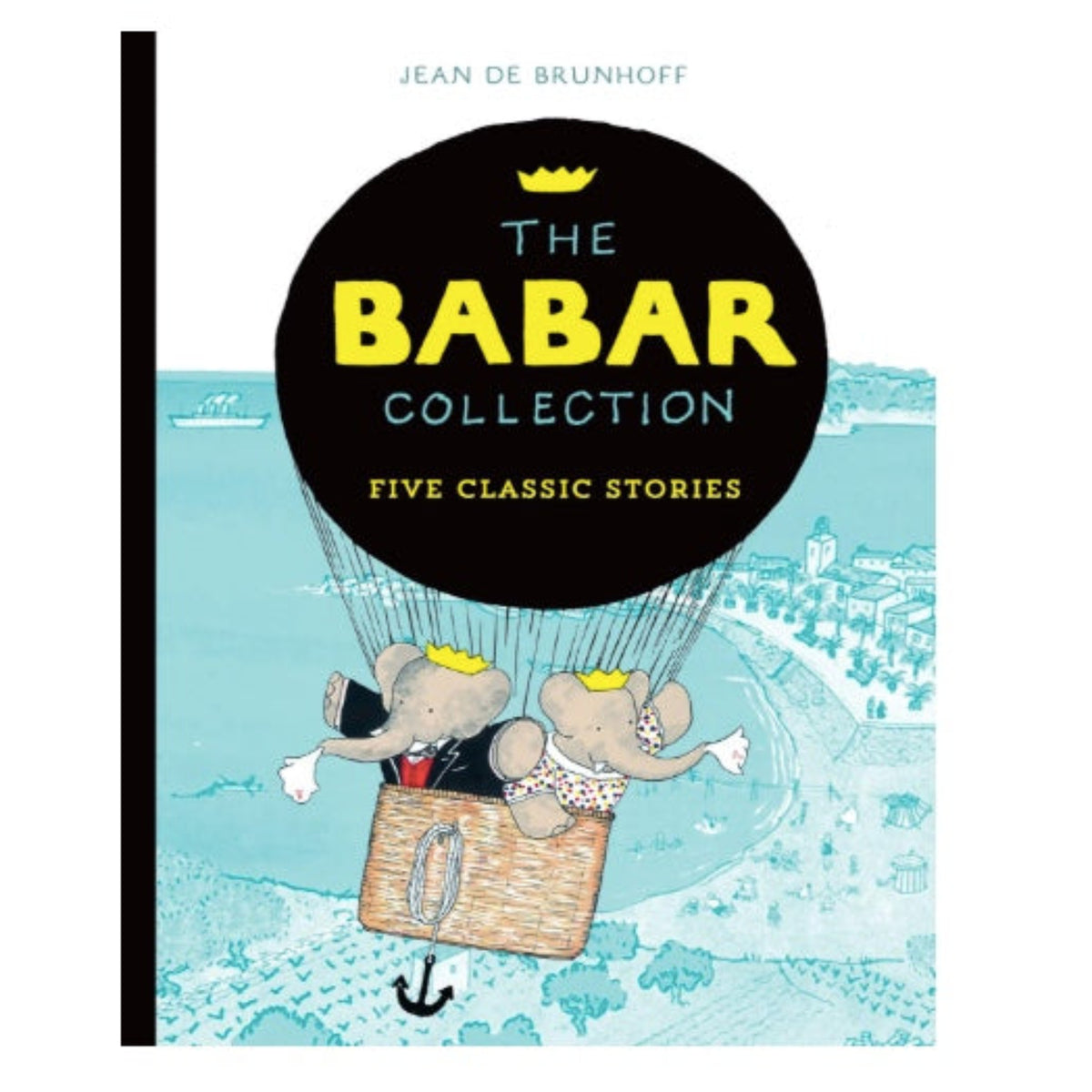 The Babar Collection - Five Classic Stories