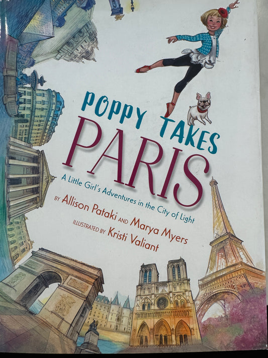 Poppy takes Paris by Allison Pataki